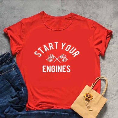START YOUR ENGINES Tshirt