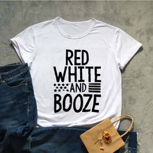 Load image into Gallery viewer, RED WHITE AND BOOZE Tshirt