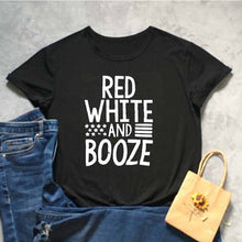 Load image into Gallery viewer, RED WHITE AND BOOZE Tshirt