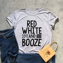 Load image into Gallery viewer, RED WHITE AND BOOZE Tshirt