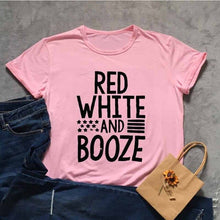 Load image into Gallery viewer, RED WHITE AND BOOZE Tshirt