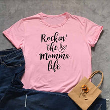 Load image into Gallery viewer, Rockin' The Momma Life Tshirt