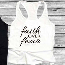 Load image into Gallery viewer, Faith OVER Fear Tshirt