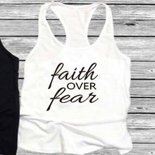 Load image into Gallery viewer, Faith OVER Fear Tshirt