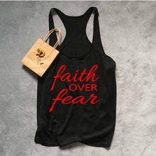 Load image into Gallery viewer, Faith OVER Fear Tshirt